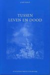 Jozef Rulof - Tussen leven en dood     derde druk