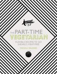 Nicola Graimes - Part Time Vegetarian