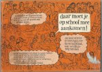 Bjerg, Henning; Robert Elebaek; Chris Messel (allen tekst); Ulla Kampmann; Preben Olesen; Carsten Schioler (allen illustraties) - Daar moet je op school mee aankomen!