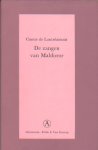 Lautréamont, Comte de - De zangen van Maldoror.