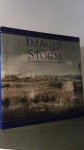 Bryan, Ch. & Kelly, J.C. & Lankford, N.D. (Ed.) - Images from the storm by private Robert Knox Sneden. 300 civil war images.