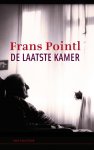 Frans Pointl - De laatste kamer verhalen en gedichten
