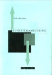 KURVERS, R.S.J - Functiewaardering. Een weg-wijzer