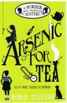 Stevens, Robin - Arsenic for tea - Tea at three. Murder at midnight