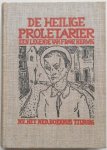 Herwig, Franz; Illustrator : Schoonbrood, H. - De heilige proletarier Sint Sebastiaan van Wedding
