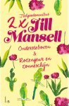 Jill Mansell - Ondersteboven, Rozengeur en zonneschijn