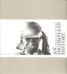 PLUIJM, Ananda van der - Ananda van der Pluijm - An Incomplete History. - Signed.