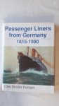 Hansen, Clas Broder - Passenger Liners from Germany 1816-1990