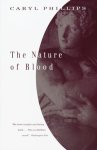 Caryl Phillips - The Nature of Blood