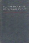Leopold, Luna B. - Fluvial Processes in Geomorphology