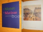 Jonieke van Es en Patty Wageman - Van Monet tot Matisse - Franse meesters uit het Poesjkin Museum in Moskou