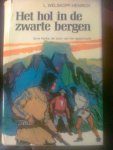 Welskopf-Henrich, L. - Het hol in de zwarte bergen. Deel 5 uit serie Harka, de zoon van het opperhoofd