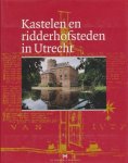 Olde Meierink - Kastelen en ridderhofsteden in Utrecht