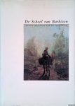 Sillevis, John & Hans Kraan - De school van Barbizon: Franse meesters van de 19e eeuw