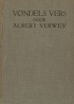 Verwey, Albert. - Vondels vers.