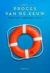 Christiaan Alberdingk Thijm - Het Proces Van De Eeuw