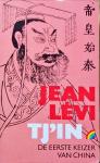 Levi, Jean - Tj in de eerste keizer van china