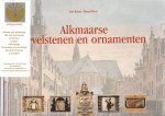 Komen, Kees; Berend Ulrich - Alkmaarse gevelstenen en ornamenten