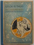 Wolffenbuttel van Rooijen  H, ill. Noorden Frans van - Leloe is thuis in`t nieuwe huis