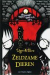 C. Ogden - Edgar & Ellen / 1 Zeldzame dieren