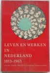 Rogier L J,  Couvee Dirk e.a. - Leven en werken in Nederland 1813-1963