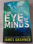 Dashner, James - Mortality Doctrine: The Eye of Minds