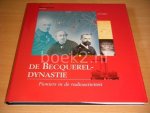 Loic Barbo - De Becquerel-Dynastie. Pioniers in de Radioactiviteit