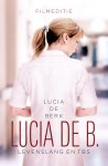 Lucia de Berk 234742 - Lucia de B. levenslang en tbs