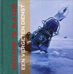 G. Nieman , A.M. van Schaik - Douane te water - de geschiedenis van een vergeten dienst