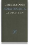 Eijkelbom, J - Hora incerta. Gedichten