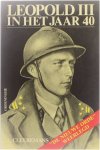 Cleeremans J. - Leopold III in het jaar 40