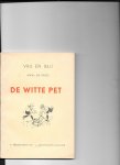 Vries, Anne de - De Witte Pet