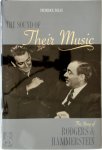 Frederick W. Nolan - The Sound of Their Music: The Story of Rodgers and Hammerstein