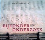 Egmond, Marco van - Bijzonder onderzoek: een ontdekkingsreis door de collecties van de Universiteitsbibliotheek Utrecht