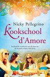 Nicky Pellegrino - Kookschool d'Amore