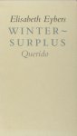 Eybers, Elisabeth. - Wintersurplus. Eybers, Elisabeth. - Wintersurplus.