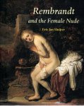 SLUIJTER, Eric Jan - Rembrandt and the Female Nude.