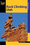 Stewart M Green - Falcon Guide Rock Climbing Utah