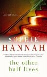Sophie Hannah - The Other Half Lives