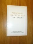(ed.), - President Ho Chi Minh's Testament.