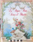 Bernard Jacque - Le Papier Peint Décor d'Illusion