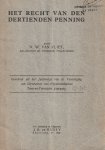 Vliet, N.W. van - Het recht van de dertienden penning
