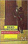 Fred Uhlman - Hereniging