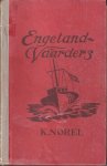 Norel, K. (ill.: G.D. Hoogendoorn) - Engelandvaarders