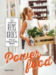 Kroes, Rens - Powerfood - pure recepten van Rens Kroes voor een happy and healthy lifestyle