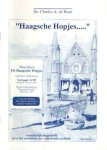 Haan, Charles A. de - Haagsche Hopjes. Vermakelijk vlugschrift over het warenhuis der Vaderlandse Politiek