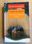 Grossman - VRIEND OF VIJAND / druk 1