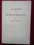 Goyens, Maurice. - Geschiedenis van Kortenbosch.