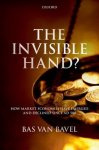 Bas van Bavel - The Invisible Hand?