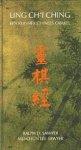 Sawyer, Ralph D., Mei Chün Lee Sawyer - Ling Ch'i ching. Een klassiek chinees orakel